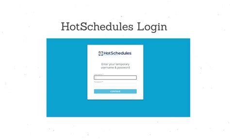 hotschedules com|hot scedules log in.